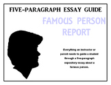 Five-Paragraph Essay Guide: Famous Person Report