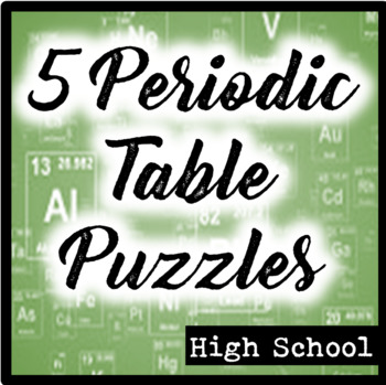 Five Periodic Table Puzzles by The Biophile's Classroom | TpT