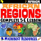 Five Regions of Africa 5-E Lesson | African Geography and 