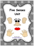 Five Senses: A Complete Unit
