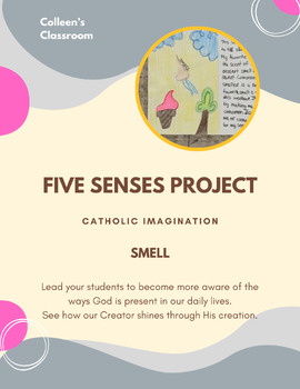 Preview of Five Senses: Catholic Imagination: Smell Week