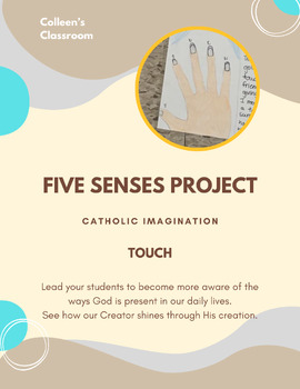 Preview of Five Senses: Catholic Imagination: Touch Week