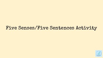 Preview of Five Senses/Five Sentences Activity