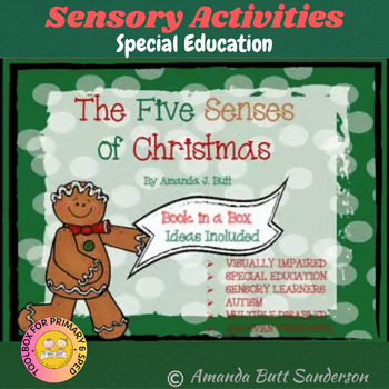 Preview of Five Senses of Christmas Unit:  Special Education; Visually Impaired; Autism