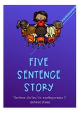 Five Sentence Story - Based on the Talk For Write Approach