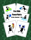 Five Slide PowerPoints