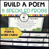 Five Speckled Frogs Build a Poem Pocket Chart Center