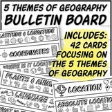 Five Themes of Geography Bulletin Board Display