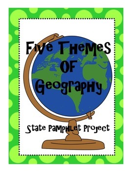 Preview of Five Themes of Geography State Pamphlet Project