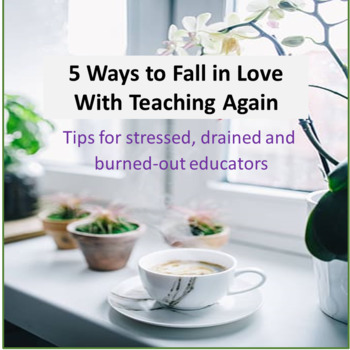 Preview of Five Ways to Fall in  Love with Teaching Again