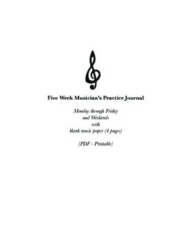 Preview of Five-Week Musician's Practice Journal