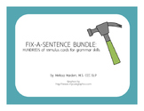 Fix-A-Sentence BUNDLE: Hundreds of Grammar Stimulus Cards