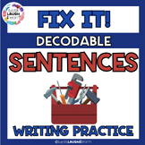 Fix It! Decodable Sentences