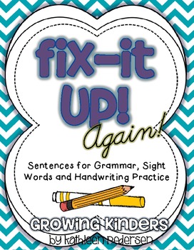 Preview of Fix It Up! {AGAIN!} - Sentences for Grammar, Sight Words and Handwriting
