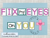 Fix My Eyes on You Bulletin Board