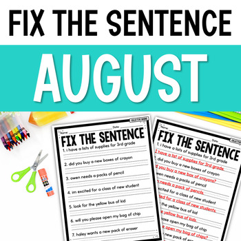 Preview of Fix the Sentence Pack - Capitalization, Punctuation and More Worksheets | August