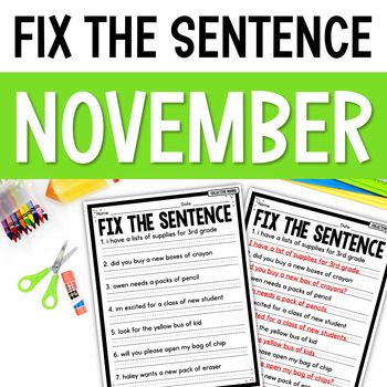 Preview of Fix the Sentence Pack - Capitalization, Punctuation Worksheets | November