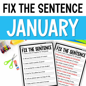 Preview of Fix the Sentence Pack - Capitalization, Punctuation Worksheets | January