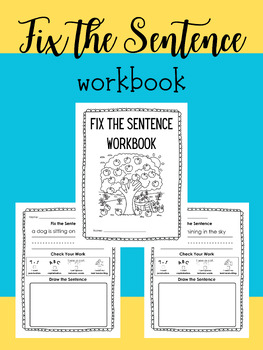 Preview of Fix the Sentence Workbook-Capitalization and Punctuation-Fix, Check, & Draw
