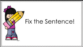 Preview of Fix the sentence practice 