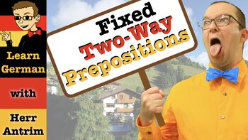 Preview of Fixed Two-Way Prepositions & Dative in German