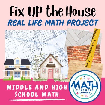 Preview of Fix Up The House - Real Life Math Project Based Learning PBL