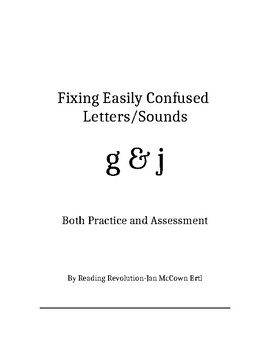 Preview of Fixing Letter Confusion and Reversals: g-j   Practice and Assessment