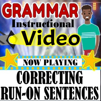 Preview of Fixing Run-on Sentences 3 Ways Grammar Instructional Video Distance Learning