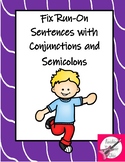 Fixing Run-on Sentences with Conjunctions and Semicolons