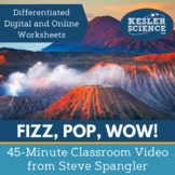 Fizz, Pop, Wow! 45-Minute Classroom Video from Steve Spangler