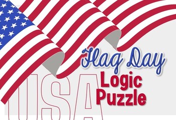 Preview of Flag Day Logic Puzzle