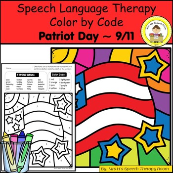 Preview of Patriot Day Speech Therapy Color By Code Grab and Go Activity