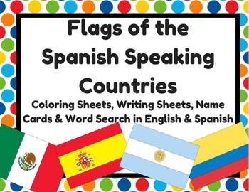 Flags of Spanish Speaking Countries Activities (Banderas paises ...