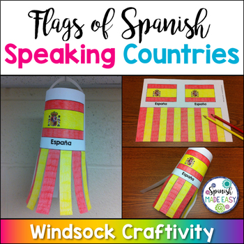 Preview of Flags of Spanish-Speaking Countries Windsock Craftivity