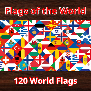 Flags of the World: 120 World Flags by future buds | TPT