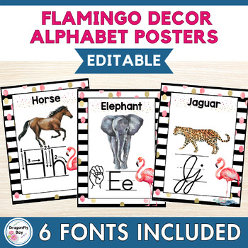 Preview of Flamingo Alphabet Classroom Décor Posters in 6 Fonts EDITABLE
