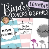 Flamingo Editable Teacher Planner Binder Covers & Spines