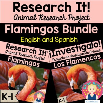 Preview of Flamingo Research Project and Activities in English and Spanish for K-1