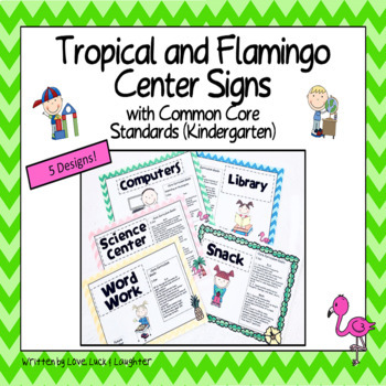 Flamingo and Tropical Center Signs with Common Core Standards for Kindergarten
