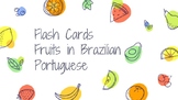 Flash Cards: Fruits in Brazilian Portuguese