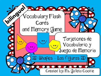 Preview of Flash Cards vocabulary memory game 2D shapes - vocabulario y memoria 2D figuras