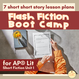Short Short Story Boot Camp for AP Literature Bundle Unit 1