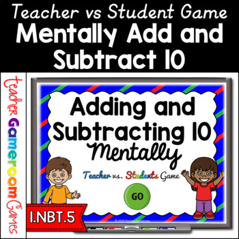 Preview of Adding and Subtracting 10 Mentally Powerpoint Game