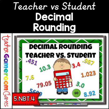 Preview of Decimal Rounding Teacher vs. Student Powerpoint Game