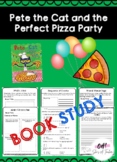 Pete the Cat and the Perfect Pizza Party Book Study
