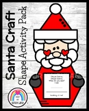 Santa Shape Craft with Math Activity for Christmas and Hol