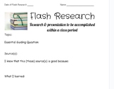 Flash Research - Research to be conducted in class in 1 ho