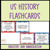 Flashcards-Industry and Immigration