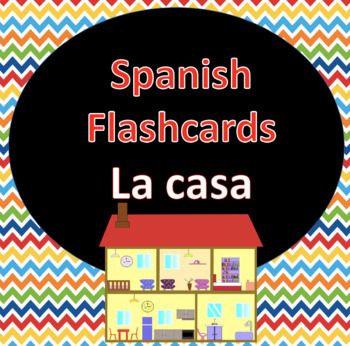 Preview of Flashcards: La casa/Parts of the house flashcards (40 terms)