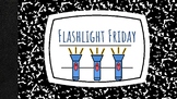 Flashlight Friday